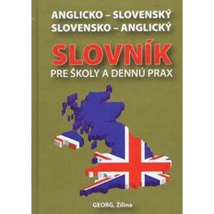 Anglicko-slovenský slovensko-anglický slovník pre školy a dennú prax - Rusznák Emil