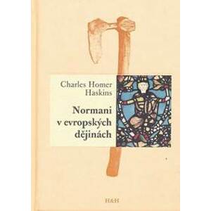 Normani v evropských dějinách - Haskins Charles Homer