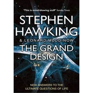 The Grand Design - Hawking, Mlodinov Leonard, Stephen
