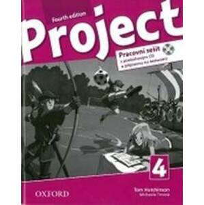 Project Fourth Edition 4 Pracovní sešit s poslechovým CD a přípravou na testování - Hutchinson, T., Hardy-Gould, J., Trnová,