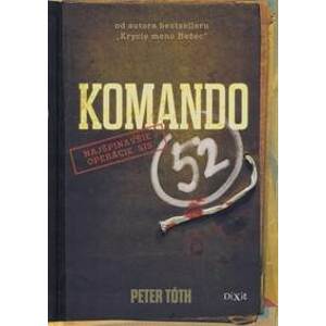 Komando 52 - Tóth Peter