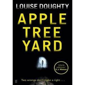 Apple Tree Yard - Doughty Louise