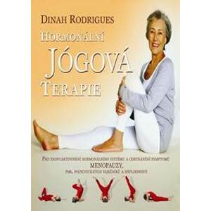 Hormonální jógová terapie - Rodrigues Dinah