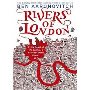 Rivers Of London - Ben Aaronovitch, Gollancz