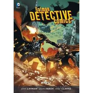 Batman Detective Comics 4: Trest - Layman a kolektiv John