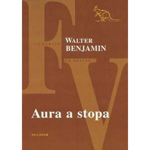 Aura a stopa - Benjamin Walter