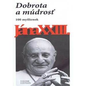 Dobrota a múdrosť - XXIII. Ján