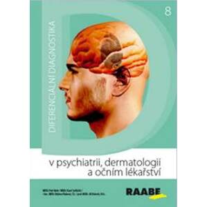 Diferenciální diagnostika v psychiatrii, dermatologii a očním lékařství - Herle Petr