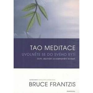 Tao meditace - Frantzis Bruce