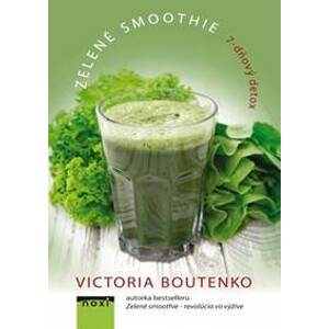 Zelené smoothie - Boutenko Victoria