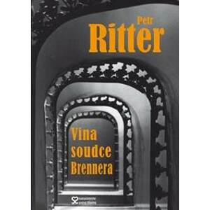 Vina soudce Brennera - Ritter Petr