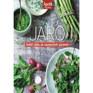 Jaro - Svěží jídla ze sezónních surovin (Edice Apetit) - autor neuvedený