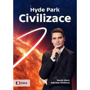 Hyde Park Civilizace - Stach, Gabriela Cihlářová Daniel