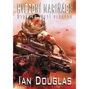Útok na třetí planetu - Douglas Ian
