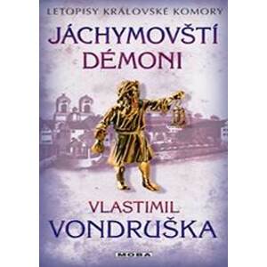 Jáchymovští démoni - Vondruška Vlastimil