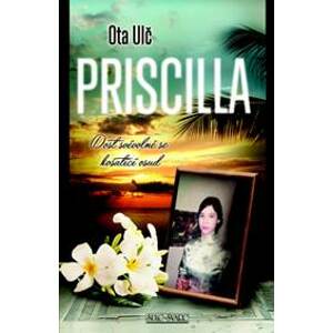 Priscilla - Ulč Ota
