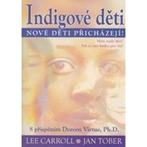 Indigové děti - Carroll, Jan Tober Lee