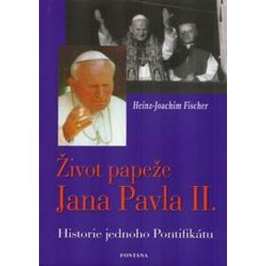 Život papeže Jana Pavla II. - Fischer Hans-Joachim