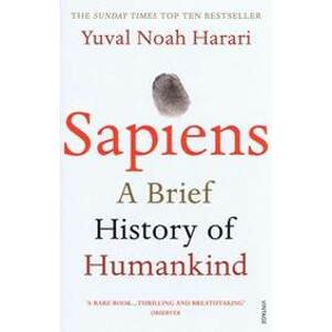 Sapiens: A Brief History of Humankind - Yuval Noah Harari, Vintage