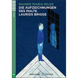 Die Aufzeichnungen des malte laurids brigge + CD (A2) - Rainer Maria Rilke