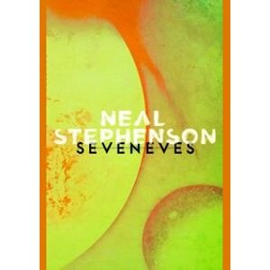 Seveneves - Neal Stephenson, The Borough Press