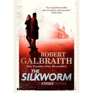 The Silkworm - Robert Galbraith, Sphere