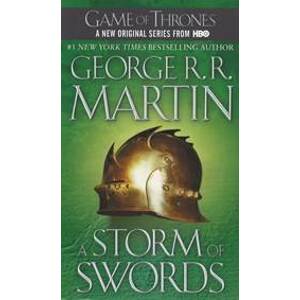A Song of Ice and Fire 3: A Storm of Swords - Martin George R. R.