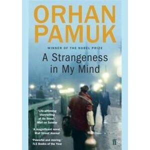 A Strangeness in My Mind - Orhan Pamuk, Faber & Faber