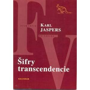 Šifry transcendencie - Jaspers Karl