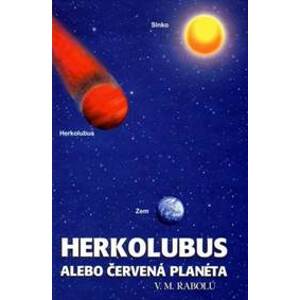 Herkolubus alebo Červená planéta - autor neuvedený