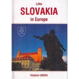 Little Slovakia in Europe - Bárta Vladimír
