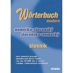 Wörterbuch Modern (nemecko-slovenský a slovensko-nemecký slovník) - autor neuvedený