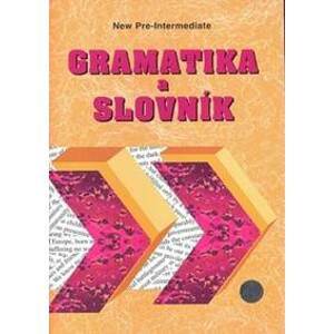 New Pre-Intermediate - gramatika a slovník - Zdeněk Šmíra