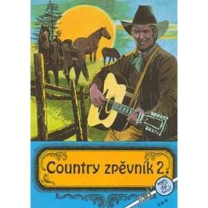Country zpěvník 2. - Kolektiv autorů