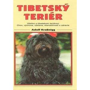 Tibetský teriér - Všetko o tibetskom teriérovi. - autor neuvedený