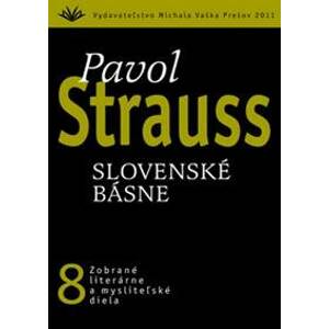 Slovenské básne (8) - Pavol Strauss