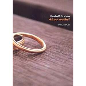 Až po svatbě - Rudolf Roden