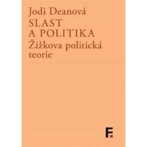 Slast a politika - Jodi Deanová