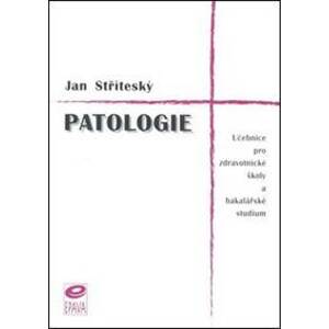 Patologie - Jan Stříteský