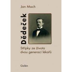Dědeček - Jan Mach