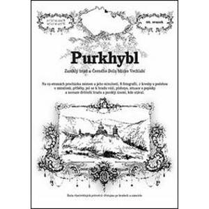 Purkhybl - Přemysl Špráchal, Božena Sedláčková