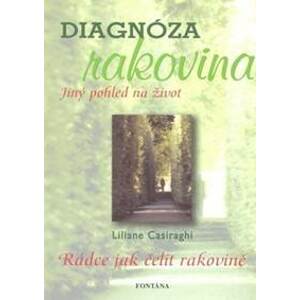 Diagnóza rakovina - Liliane Casiaraghi