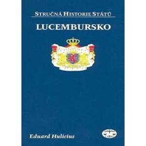 Lucembursko - Eduard Hulicius