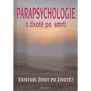 Parapsychologie - Milan Rýzl