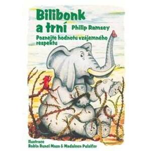 Bilibonk a trní - Philip Ramsey