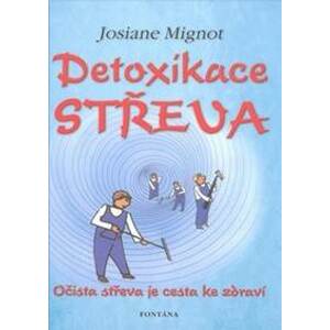 Detoxikace střeva - Josiane Mignot