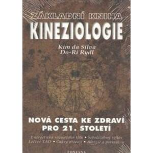 Základní kniha Kineziologie - Kim da Silva, Do-Ri Rydl