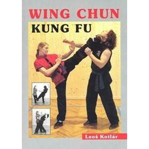 Wing chun kung fu - Leoš Kotlár