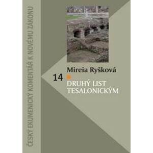 Druhý list Tesalonickým - Mireia Ryšková