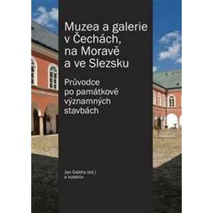 Muzea a galerie v Čechách, na Moravě a ve Slezsku - Jan Galeta